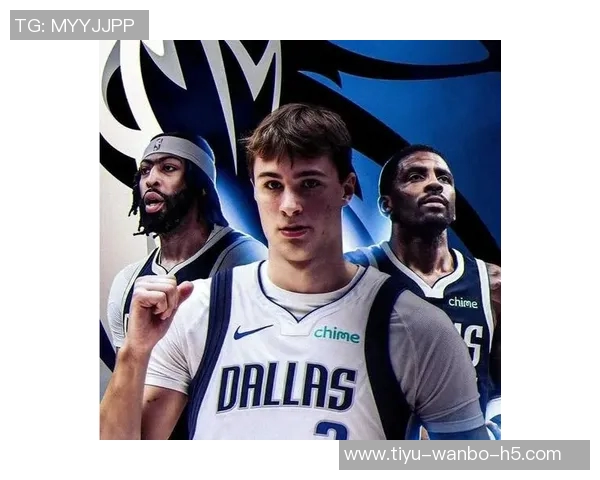 独行侠关注浓眉恢复情况与弗拉格配合对球队胜利的潜在影响 独行侠关注浓眉恢复情况与弗拉格配合对球队胜利的潜在影响